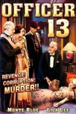 Watch Officer Thirteen 9Movies