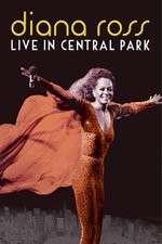 Watch Diana Ross Live from Central Park 9Movies