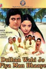 Watch Dulhan Wahi Jo Piya Man Bhaaye 9Movies