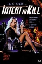 Watch Intent to Kill 9Movies