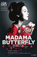 Watch The Royal Opera House: Madama Butterfly 9Movies