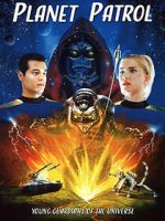 Watch Planet Patrol 9Movies