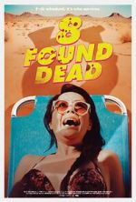 Watch 8 Found Dead 9Movies