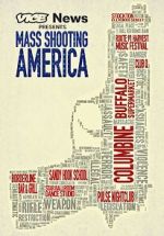 Watch Vice News Presents: Mass Shooting America 9Movies