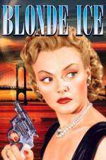 Watch Blonde Ice 9Movies