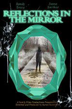 Watch Reflections in the Mirror 9Movies