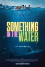 Watch Something in the Water 9Movies