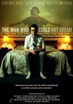 Watch The Man Who Could Not Dream 9Movies