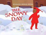 Watch The Snowy Day (TV Short 2016) 9Movies