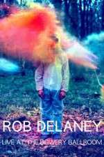 Watch Rob Delaney Live at the Bowery Ballroom 9Movies