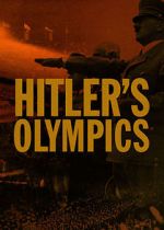 Watch Hitler's Olympics 9Movies