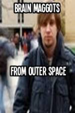 Watch Brain Maggots from Outer Space 9Movies