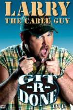 Watch Larry the Cable Guy Git-R-Done 9Movies