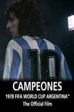 Watch Argentina Campeones: 1978 FIFA World Cup Official Film 9Movies