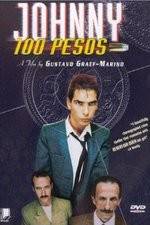 Watch Johnny One Hundred Pesos 9Movies