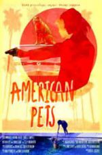 Watch American Pets 9Movies