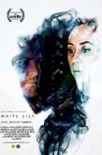 Watch White Lily 9Movies
