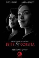 Watch Betty and Coretta 9Movies