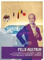 Watch Felix Austria! 9Movies