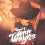 Watch Lady Gaga: John Wayne 9Movies