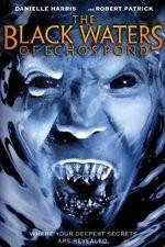 Watch The Black Waters of Echos Pond 9Movies