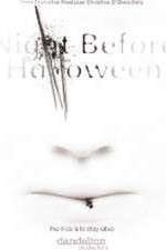 Watch The Night Before Halloween 9Movies