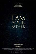 Watch I Am Your Father 9Movies