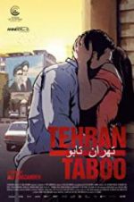 Watch Tehran Taboo 9Movies