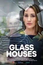 Watch Glass Houses 9Movies