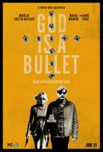 Watch God Is a Bullet 9Movies