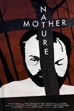 Watch Mother Nature 9Movies
