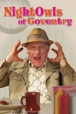 Watch The Nightowls of Coventry 9Movies