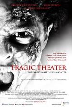 Watch Tragic Theater 9Movies