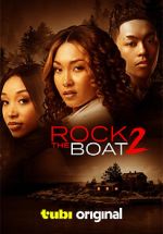 Watch Rock the Boat 2 9Movies
