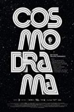 Watch Cosmodrama 9Movies