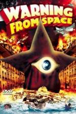 Watch Warning From Space 9Movies