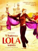 Watch Whatever Lola Wants 9Movies