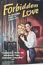 Watch Forbidden Love The Unashamed Stories of Lesbian Lives 9Movies