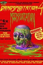 Watch Grindsploitation 4: Meltsploitation 9Movies