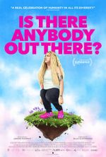 Watch Is There Anybody Out There? 9Movies