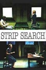Watch Strip Search 9Movies