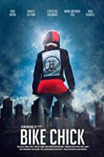 Watch Bike Chick 9Movies