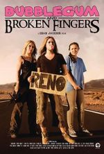 Watch Bubblegum & Broken Fingers 9Movies