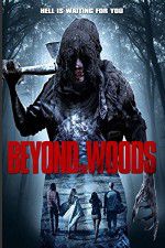 Watch Beyond the Woods 9Movies
