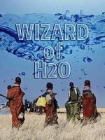 Watch The Wizard of H2O 9Movies