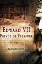 Watch Edward VII ? Prince of Pleasure 9Movies