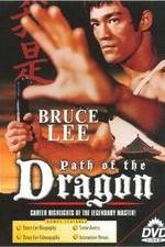 Watch The Path of the Dragon 9Movies