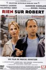Watch Rien sur Robert 9Movies