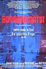 Watch Koyaanisqatsi 9Movies