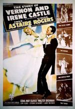 Watch The Story of Vernon and Irene Castle 9Movies